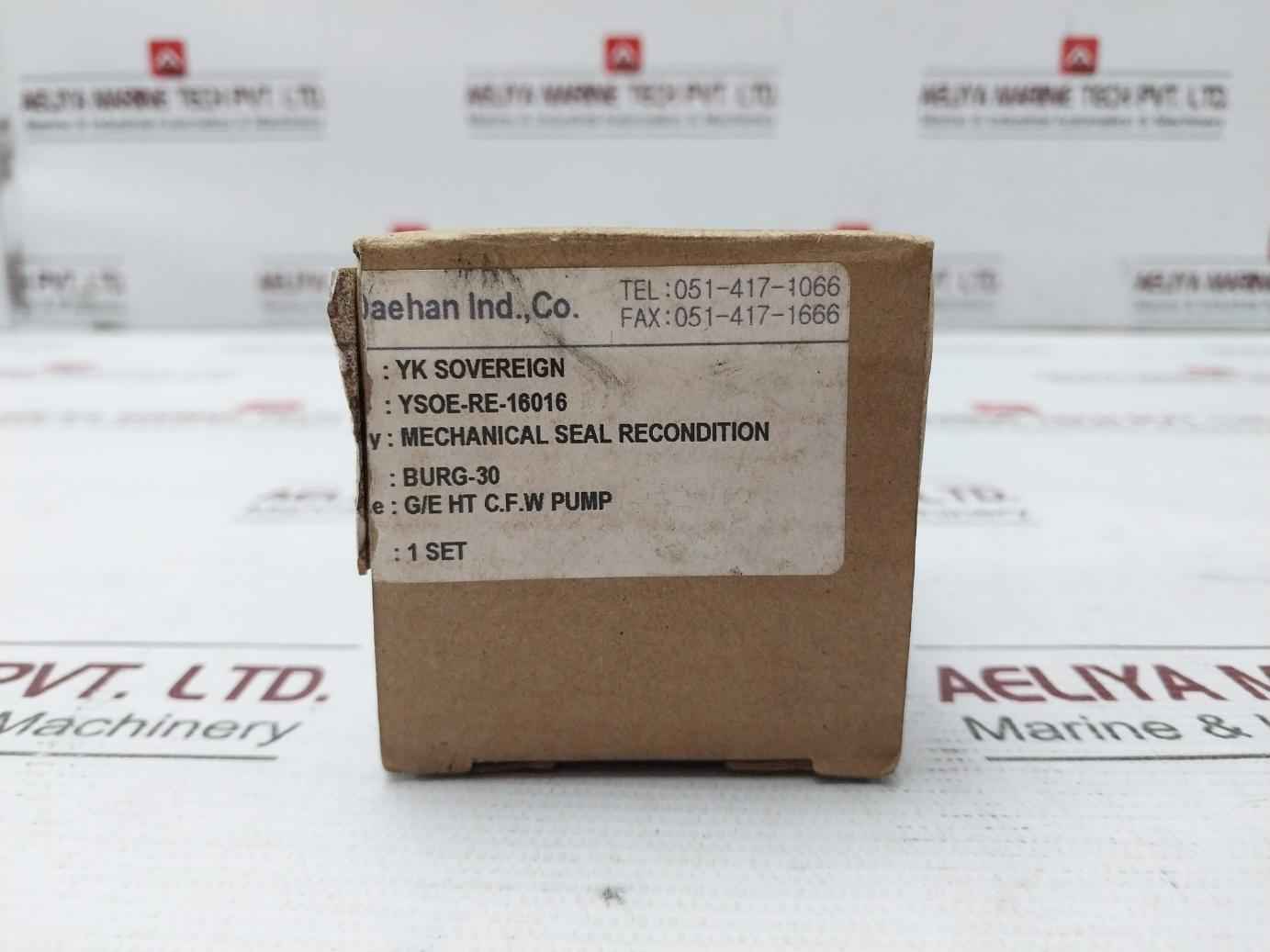 Daehan Burg-30 Mechanical Seal Set For G/E Ht C.F.W Pump Ysoe-re-16016