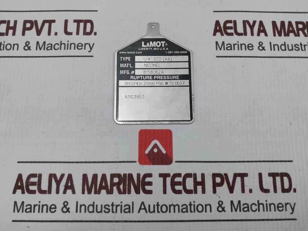 Lamot 1/4” Std (Aa) Rupture Pressure Disc 25000 Psig At 72 Deg F