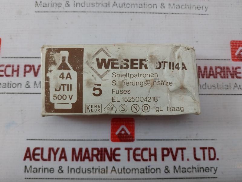 Lot of 4X WEBER DT II Bottle Fuse 4A 500V EL 1525004218