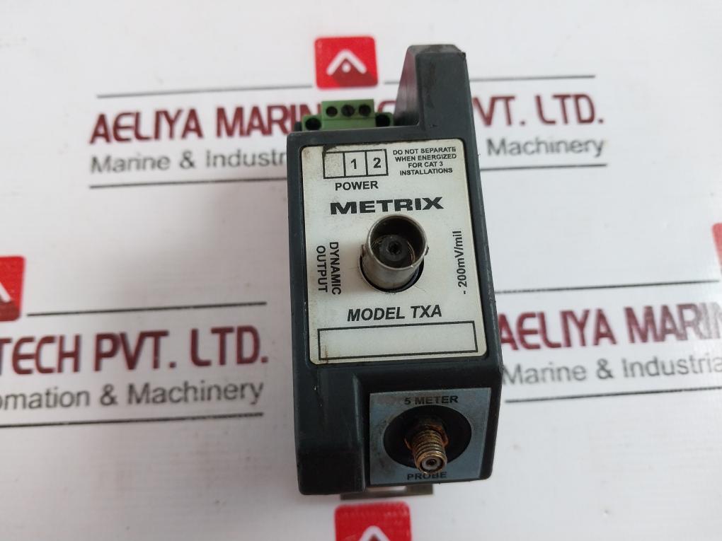 Metrix Txa-33500N Dynamic Output Transducer Voltage: 17-30 Vdc