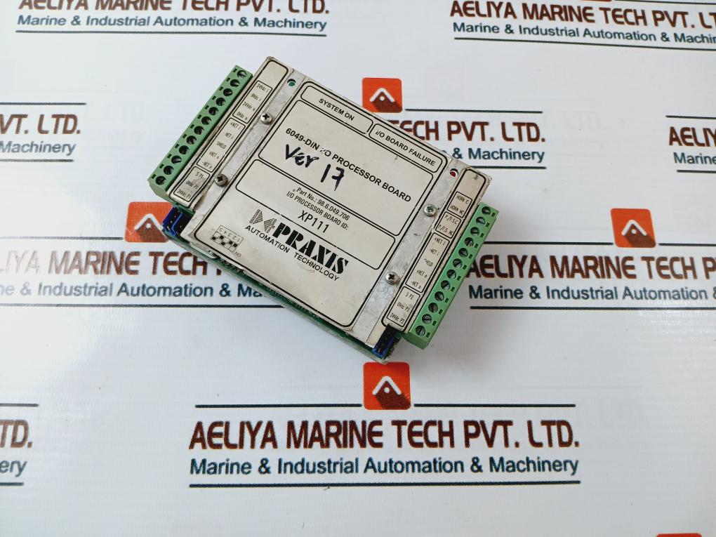 Praxis Automation 98.6.049.706 I/O Processor Board Xp111