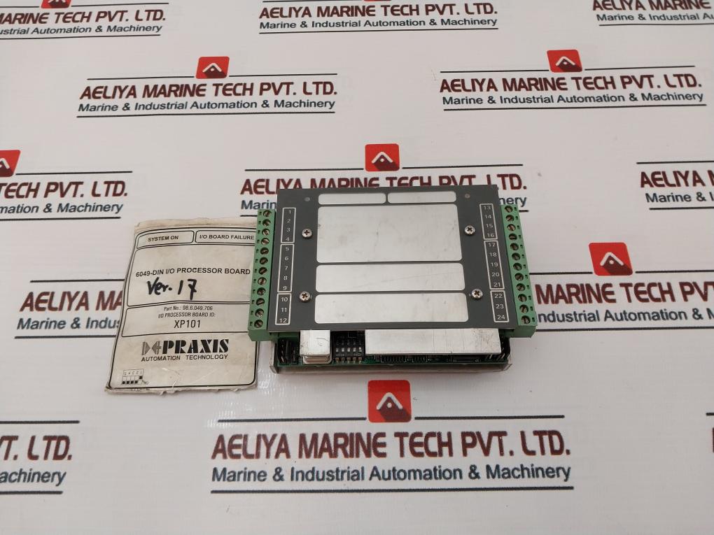 Praxis Automation 98.6.049.706 I/O Processor Board Ver 17