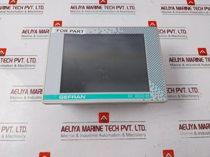 Gefran Gf_vedo-65ct-vw0-00-00-g Hmi Supplier Control Unit 24vdc (Not Working)