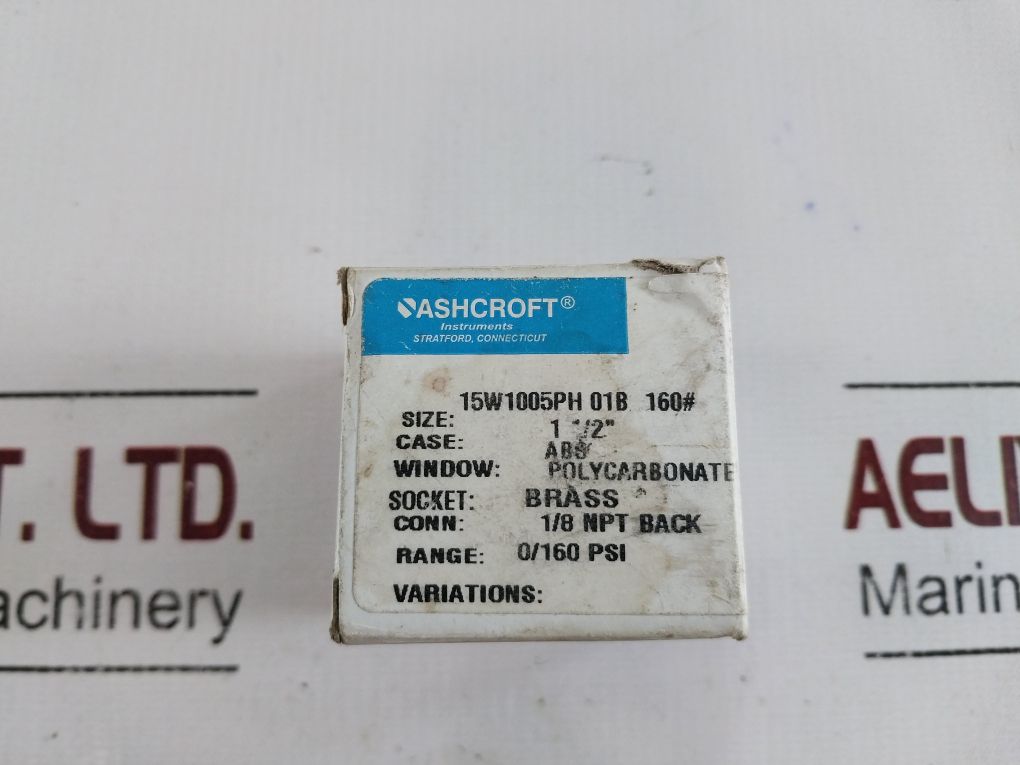 Ashcroft 15W1005Ph 01B Pressure Gauge 1 1/2” 0/160 Psi