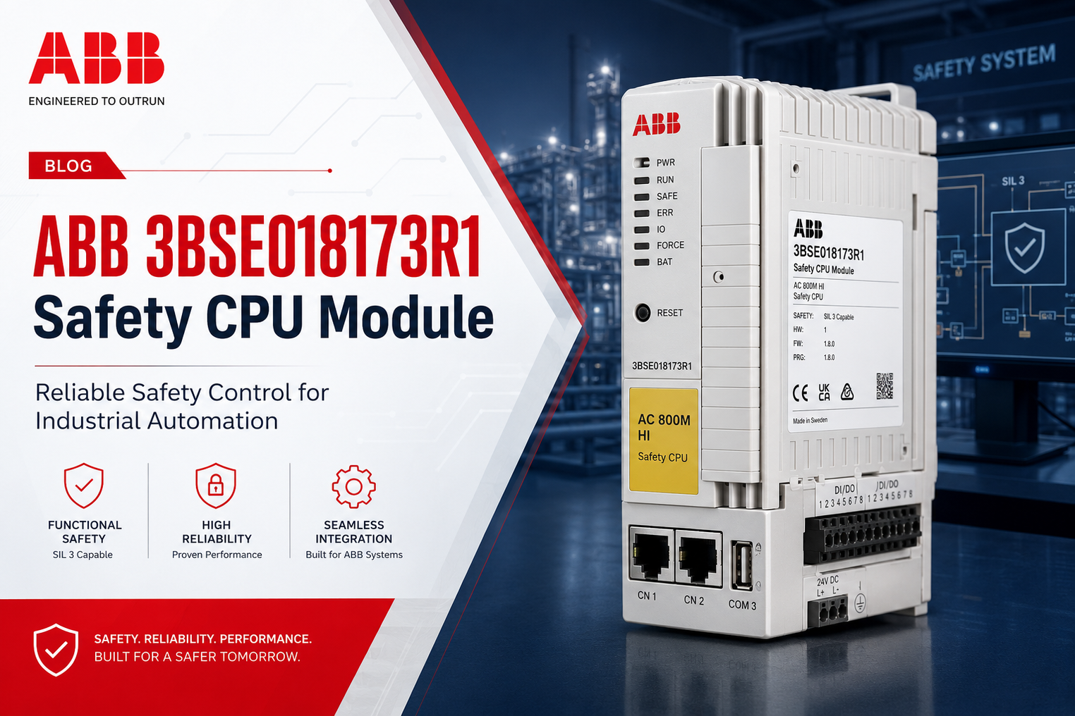 ABB SM811K01 3BSE018173R1 Safety CPU Module: Reliable Protection for Industrial Control Systems