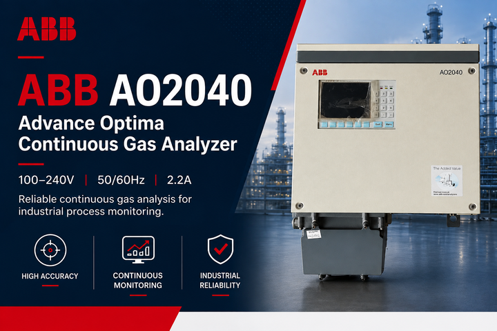 ABB AO2040 Gas Analyzer: A Practical Solution for Continuous Process Monitoring