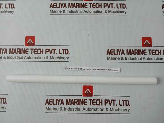 15Mm White Ptfe Rod 30Cm High Temperature