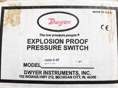Dwyer 1950-5-2f explosion proof pressure switch