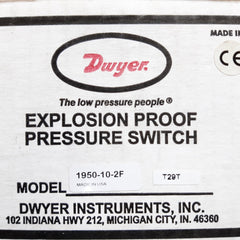 Dwyer 1950-10-2f explosion proof pressure switch