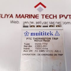 Multitek M200-ttm Ptc Thermistor Trip Relay