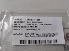 SHAWMUT A5Y3-11H Fuse 3A 500V AC DIA 15X50 ESWB.0101.064
