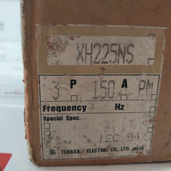 Terasaki XH225NS 3 Pole Circuit Breaker 150A 690VAC 50~60Hz