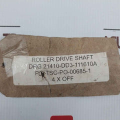 21410-dd3-111610A Roller Drive Shaft Po-00685-1