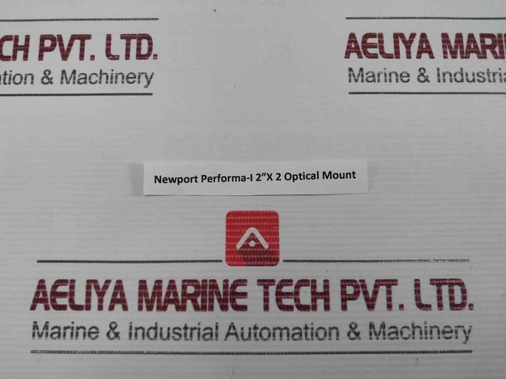 2”X2 Optical Mount Newport Performa-i