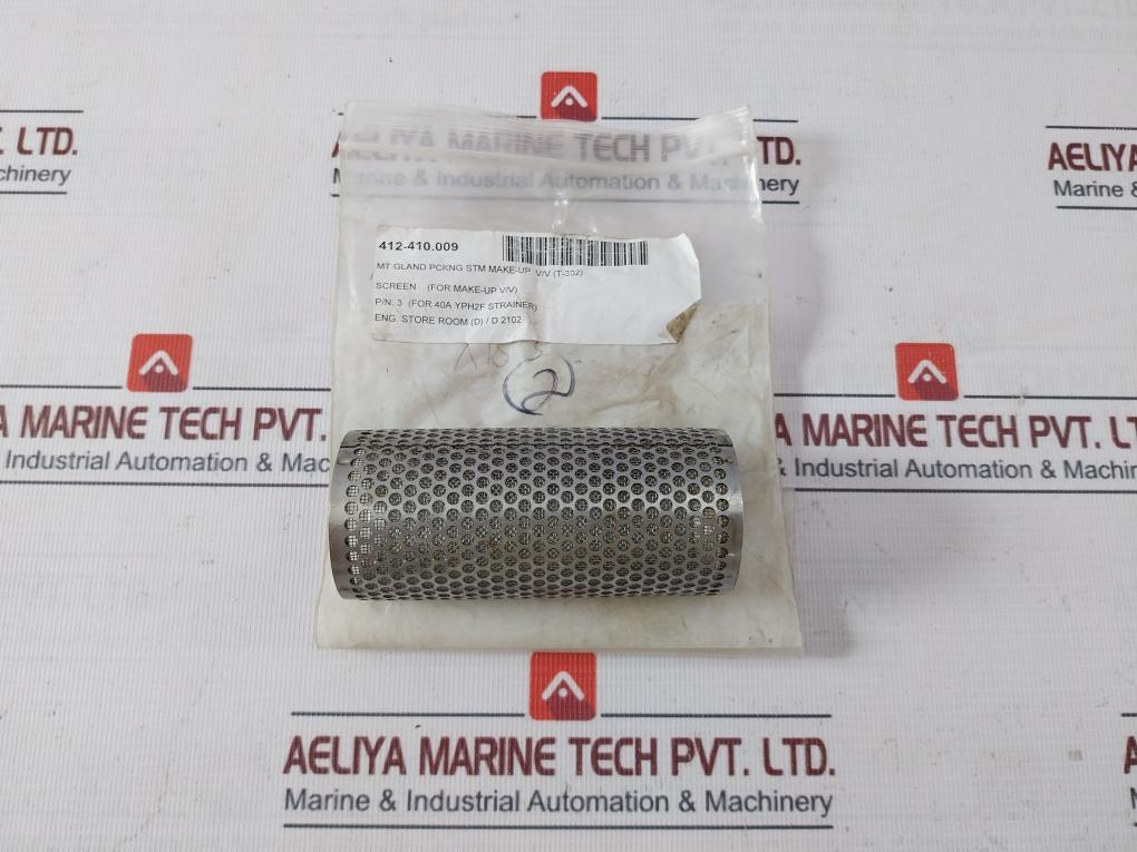 412-410.009 Cylindrical Strainer For Mt Gland Packing Steam Make-up Valve