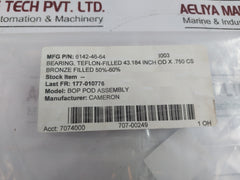 Cameron 6142-46-64 Bearing Teflon-filled 43.184 Inch Od X .750