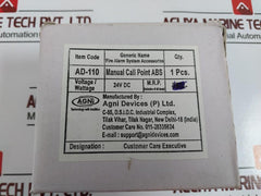 Agni Ad-110 Manual Call Point Abs 24V Dc