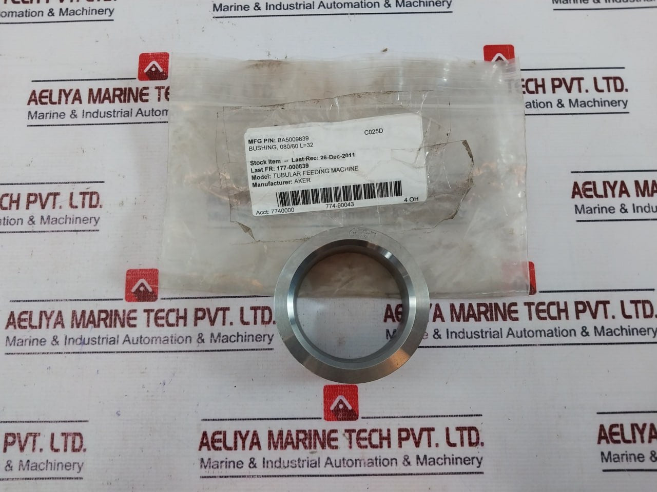 AKER BA5009839 Tubular Feeding Machine 080/60 L=32