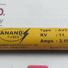 Anand Avt Fuse Amps: 3.15