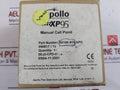 Apollo Xp95 Manual Call Point 55100-905 Apo