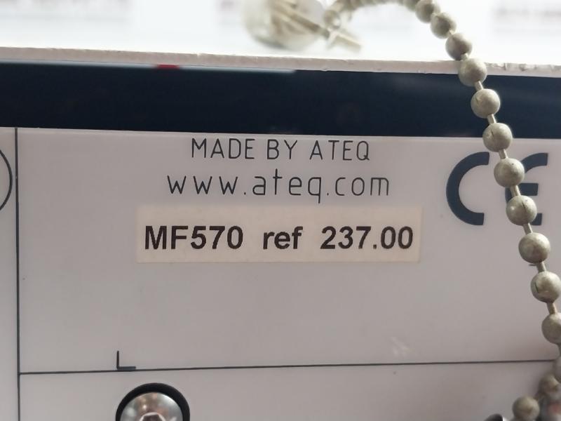ATEQ MF570 Leak Testing Equipment 90-260 VAC, 24V 500mA 200mA 1A