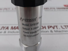 Autocon Pressure Transmitter 4-20Ma 12-36Vdc 0-500Kg/Cm2 Qyb100