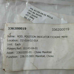 Axon 81143-04-01 Position Indicator Rod For Choke Manifold Rev.A Ht.599C