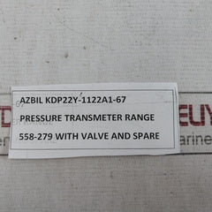 Azbil Kdp22Y-1122A1-67 Pressure Transmitter 558-279 With Valve&amp;Spare 0A0-000-02C
