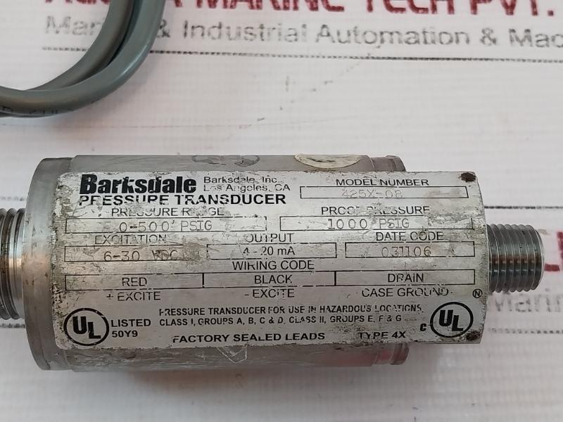 Barksdale 425x-08 Pressure Transducer 0-500 Psig 6-30 Vdc 4-20 Ma