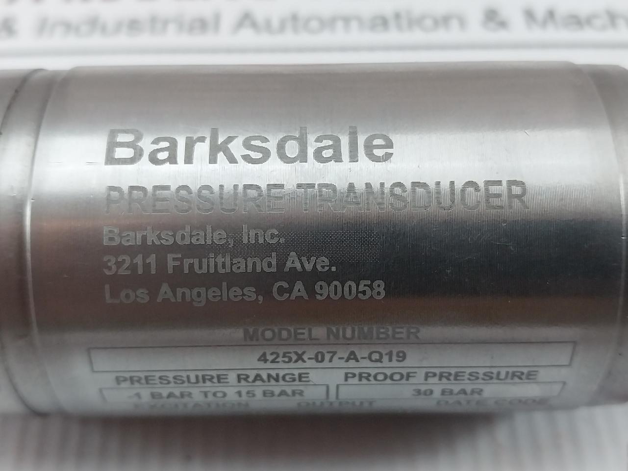 Barksdale 425X-07-a-q19 Pressure Transducer 11-30 Vdc 4-20 Ma 30 Bar
