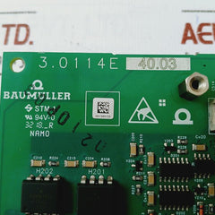 Baumuller 3.0114E Printed Circuit Board Ls 94V-0 3.114E Stm-1