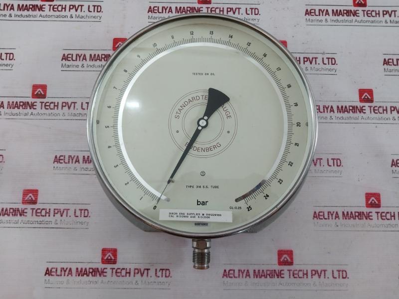 Budenberg 316 S.S. Tube Standard Test Pressure Gauge 0-25 Bar