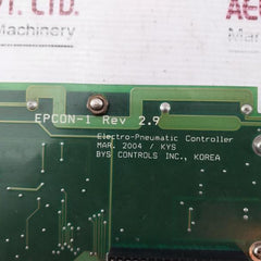 Bys Controls Epcon-1 Pcb Of Electro-pneumatic Controller 100-240V 0.25A 50/60Hz