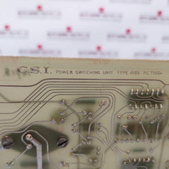 C.s.i. 4003 Printed Circuit Board For Power Switching Unit, P.c.75084