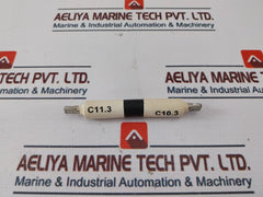 C11.3 Ceramic Fuse C10.3