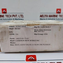 Cameron 140255-01-72-03 Seat Gate Valve 3-1/16 In 15K Fls Ss St 382438