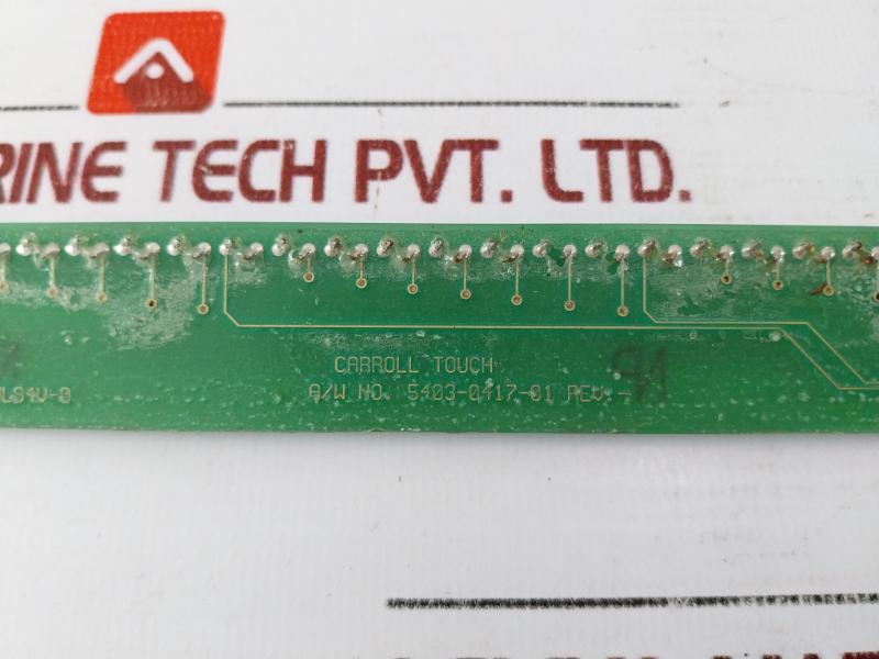 Carroll Touch 8100-9551-01 Printed Circuit Board 5403-0417-01