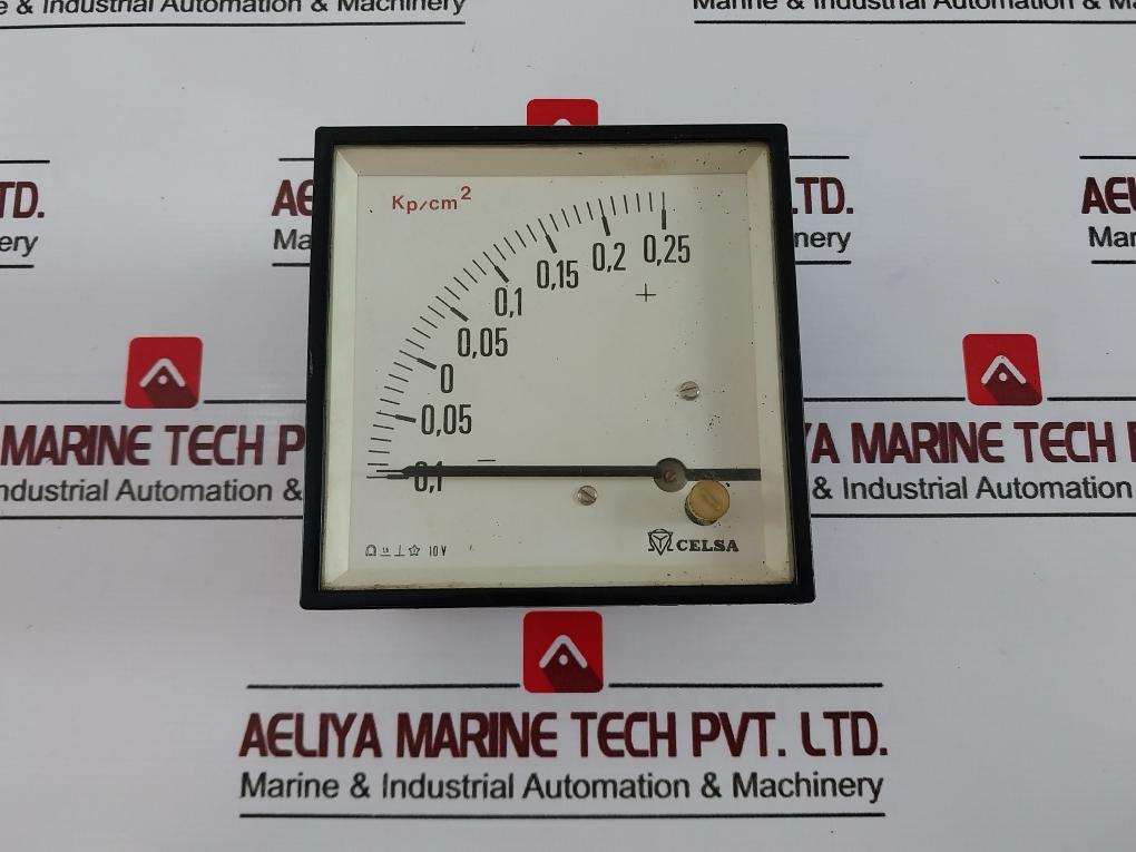 Celsa Panel Meter 10V -0.1 To +0.25 Kp/Cm2