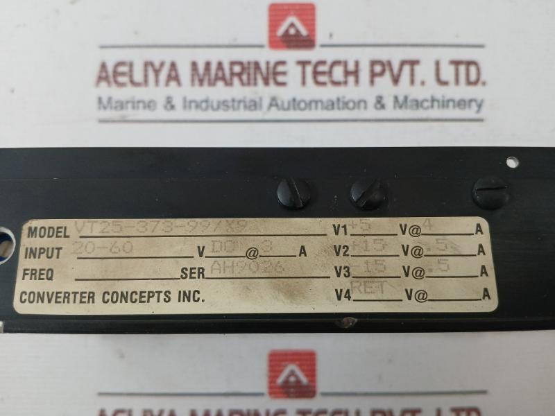 Converter Concepts Vt25-373-99/X9 Power Supply 20-60V Dc@3A +15V @ 5A