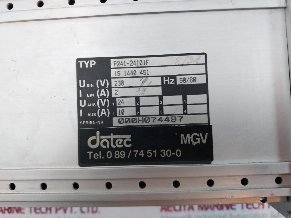 Datec Tec P241-24101f Power Supply Mgv 15.1440.451 22542 230 50/60hz