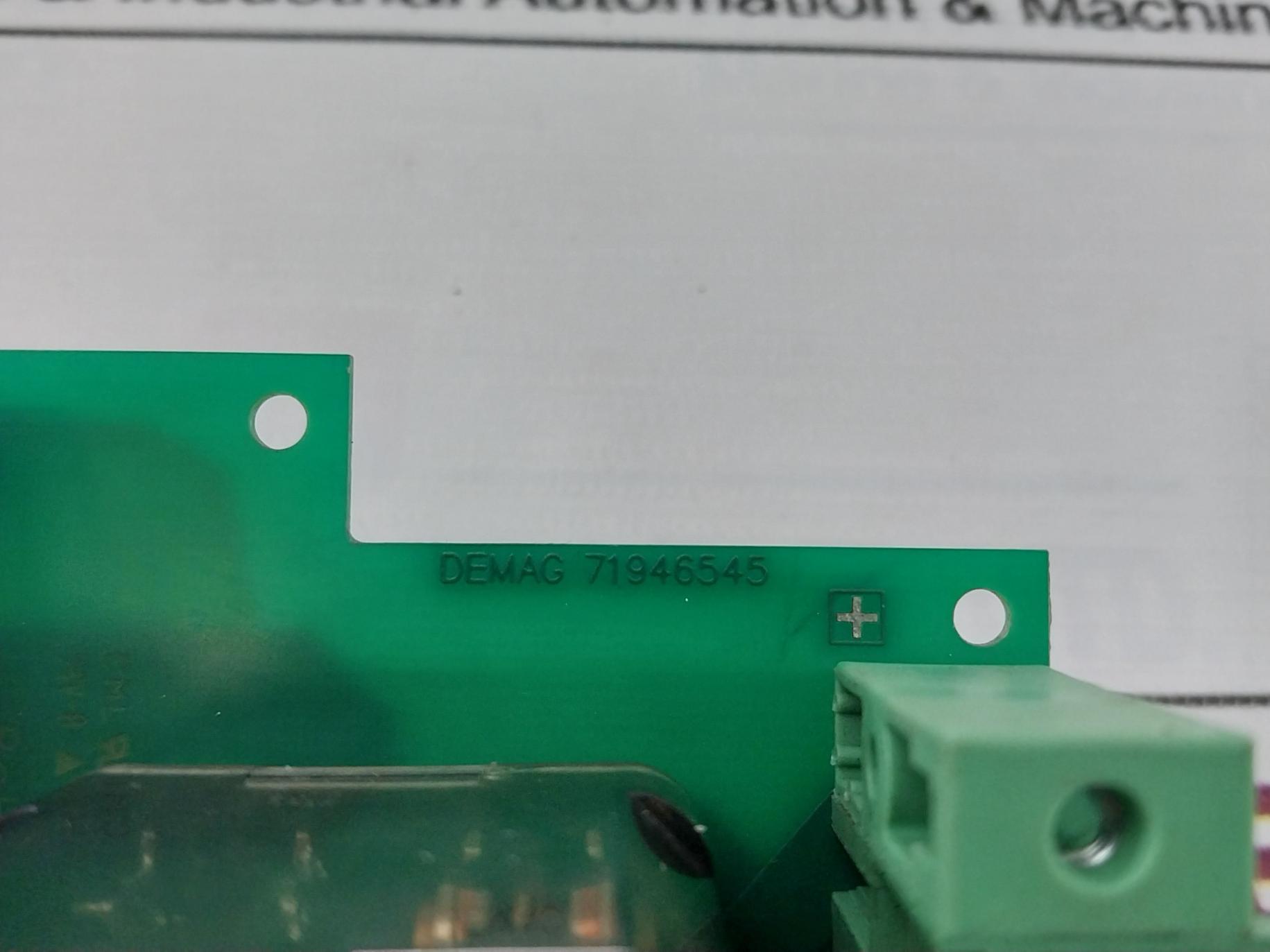 Demag 71946545 Control Board 48V 50/60Hz 94V-0 50A Lc1D32 A013250