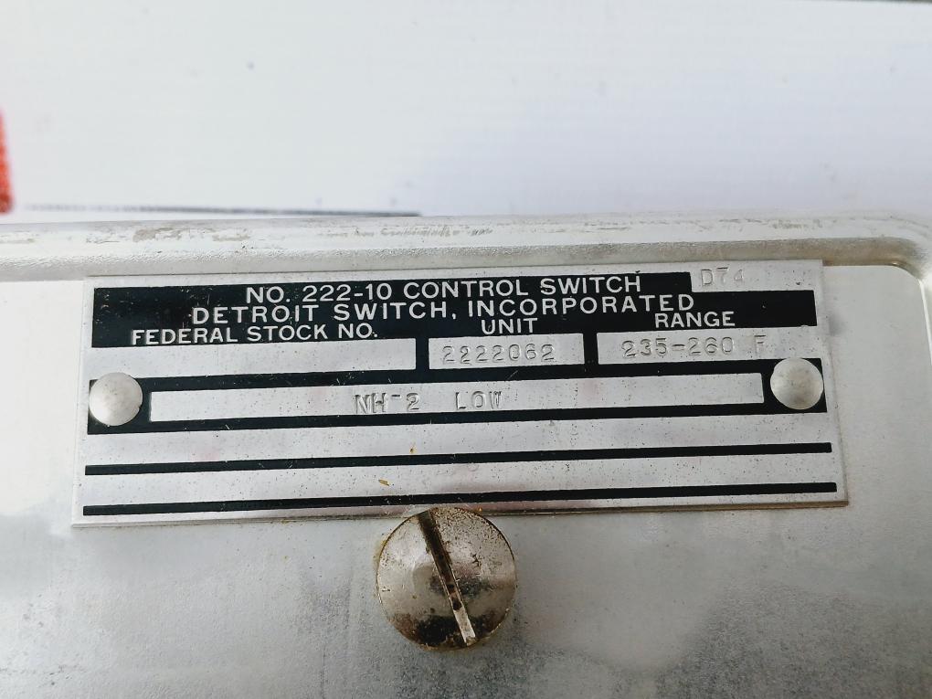 Detroit Switch 222-10 Control Switch 222-2062nh-2 235-260 F