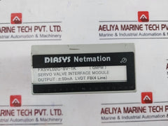 Diasys Netmation Fxsvl02C-8V-1K Servo Valve Interface Module