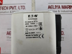 Eaton Pv-400A-3L-b-15 Bussmann Series Photovoltaic Protection Fuse Ir 100Ka 4129