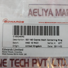 Edwards C10524092 Iso 160 Coarse Mesh Centering Ring C10524092