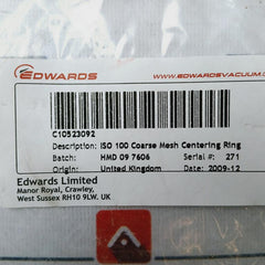 Edwars C10523092 ISO 100 Coarse Mesh Centering Ring