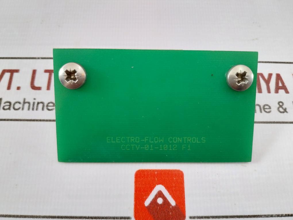 Electro-flow Controls Cctv-01-1012 F1 Printed Circuit Board Assembly