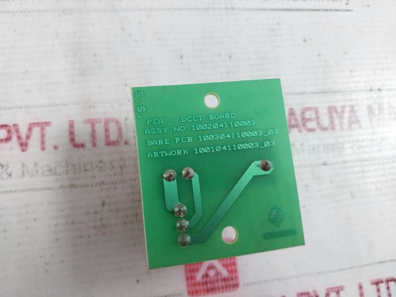 Emerson 100204110003 Interface Pca Dcct Board Assembly He055T01 Rev. 4