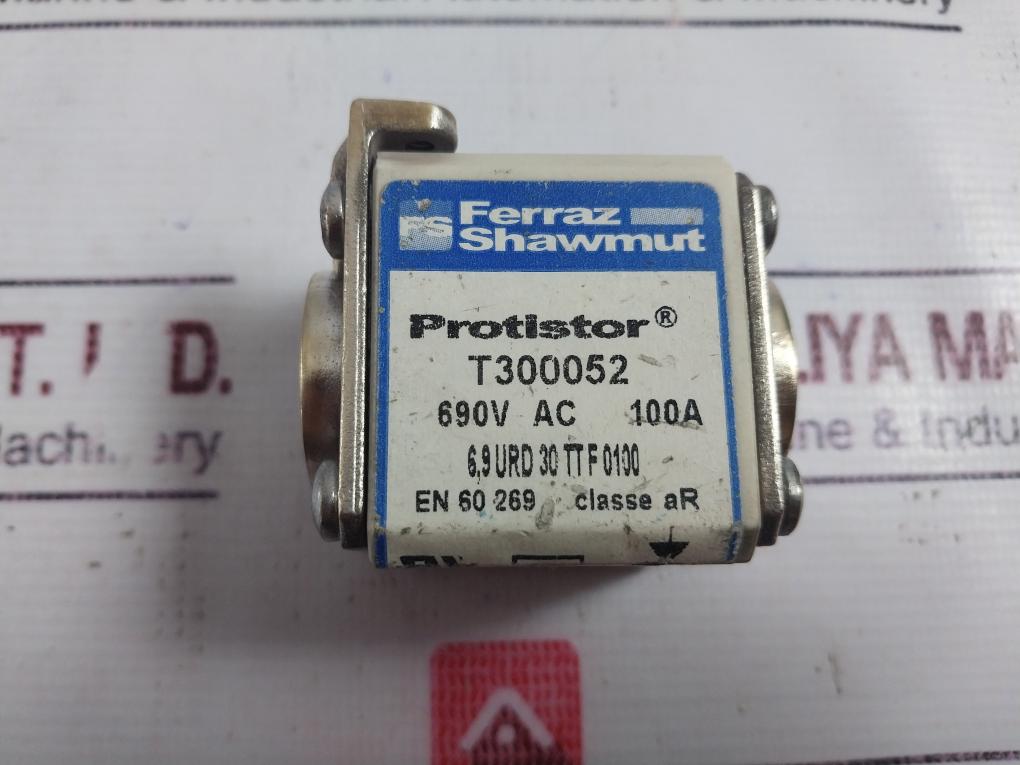FERRAZ SHAWMUT T300052 PROTISTOR Fuse 690V AC 100A
