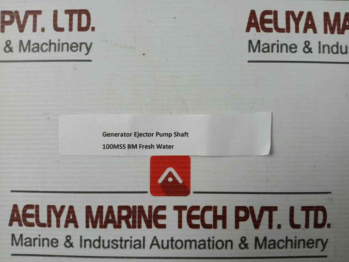 Fresh Water Generator Ejector Pump Shaft  100Mss Bm Weight: 1.340 Kg
